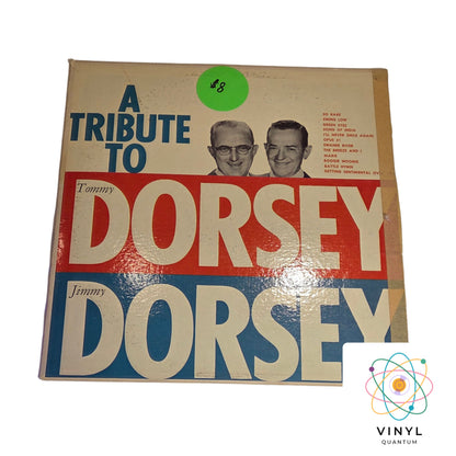 A Tribute to - Tommy Dorsey, Jimmy Dorsey, LPs