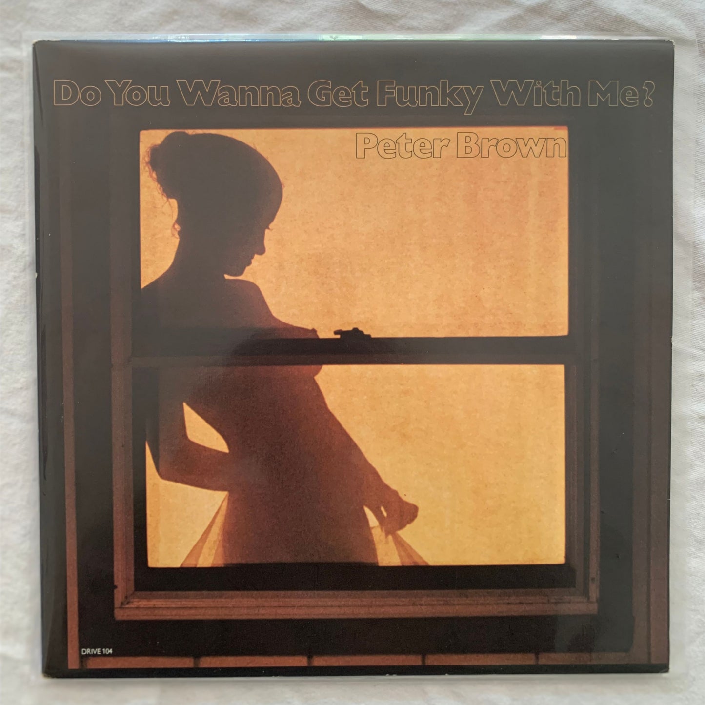 Peter Brown – Do You Wanna Get Funky With Me LP 1977 Drive Records 104 VG+