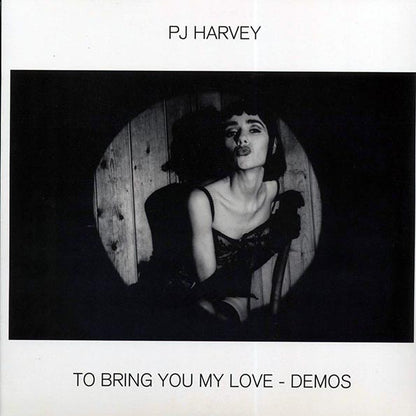 PJ Harvey - To Bring You My Love: Demos