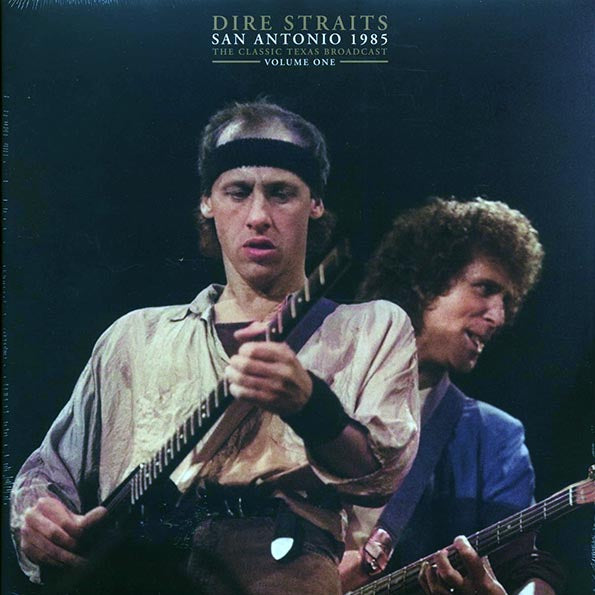 Dire Straits - San Antonio 1985 Volume 1: The Classic Texas Broadcast
