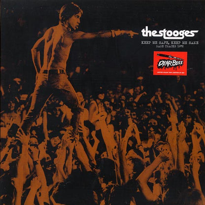 The Stooges - Keep Me Safe, Keep Me Sane: Rare Tracks 1972