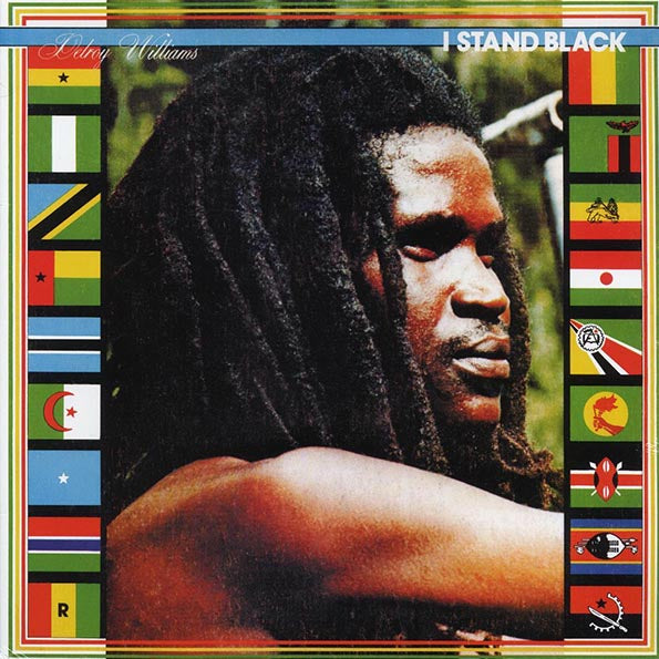 Delroy Williams - I Stand Black
