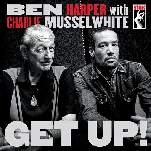 HARPER, BEN / CHARLIE MUSSELWHITE / GET UP! [10TH ANNIVERSARY] – LP
