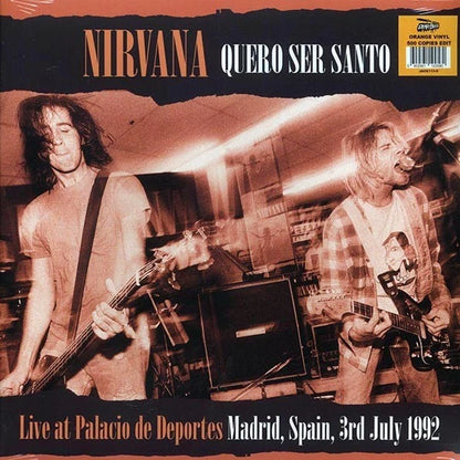 Nirvana Quero Ser Santo Live In Madrid 1992 Orange Vinyl Record 2LP New Sealed