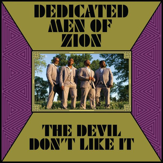 DEDICATED MEN OF ZION / THE DEVIL DON’T LIKE IT – LP